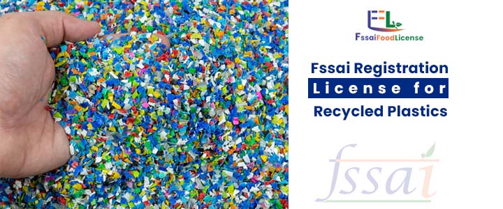 Fssai Registration License for Recycled Plastics