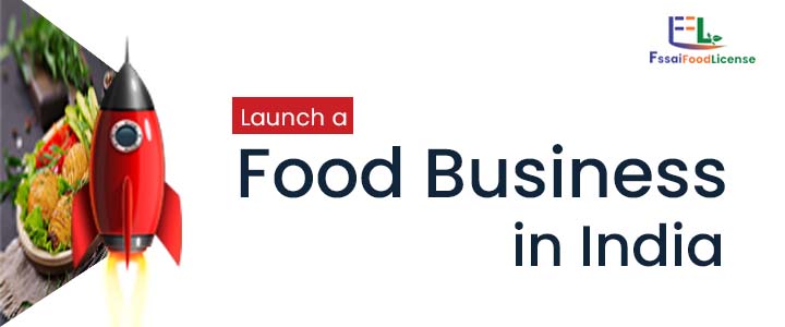launch a food business in India